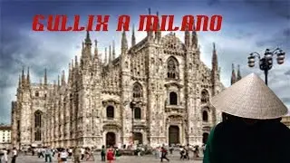 GULLIX A MILANO-2 parte GULLIX AL EXPO (VLOG)