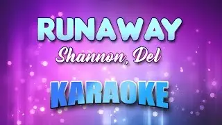 Shannon, Del - Runaway (Karaoke & Lyrics)