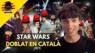 🎙️ Qu&egrave; s'ha DOBLAT EN CATAL&Agrave; de STAR WARS i on trobar-ho 🤔