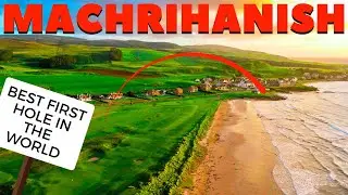We played THE BEST Opening Golf Hole in the WORLD (Machrihanish Golf Club)