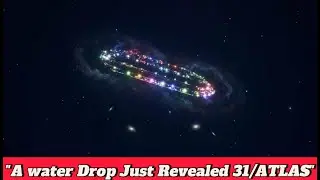 &ldquo;3I/ATLAS Caught on Video &mdash; The &lsquo;Interstellar Comet&rsquo; That Emerged from a Drop of Water&rdquo;