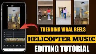 Helicopter Helicopter Reels Editing |  Helicopter New Trending Editing | Instagram Viral Trending
