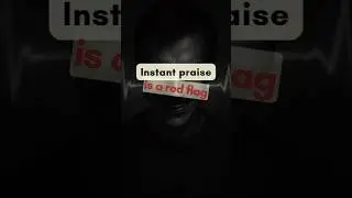 &ldquo;Instant praise is a red flag.&rdquo; #fake_praise #intuition #redflags #deepquotes #2025 #2026