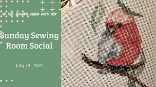 Sunday Sewing Room Social July 18 , 2021