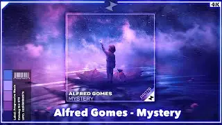 Alfred Gomes - Mystery [Progressive Music Release]