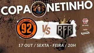COPA NETINHO 35+ I QUARTAS DE FINAL | 92 E.C X RENEGADOS