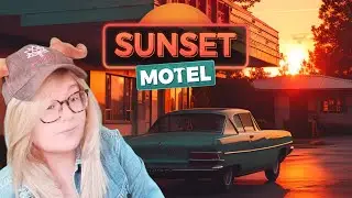 Opening up a NEW motel! Sunset Motel Early Access