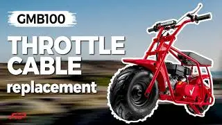How to Replace Throttle Cable for FRP GMB100 Mini Bike