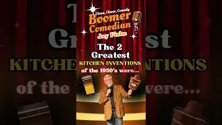 The 2 Greatest Kitchen Inventions of the 1950s | Clean Stand-Up Comedy for Baby Boomers