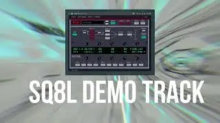 🎧 **SQ8L VST Synth Track | Preset Demo: Walk Bass, Trance Choir, Slap Hold, B3-Perc** 🎹