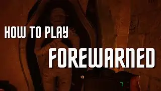 FOREWARNED - What Is It & How To Play