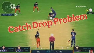 RC24 Catch Drop Problem | Why Catch Drop in Real cricket 24
