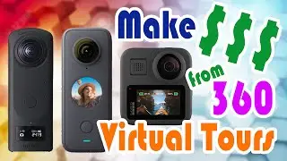 Make Money with 360 Virtual Tours in 2021: Ricoh Theta Z1 vs Insta360 OneX2 vs GoPro Max