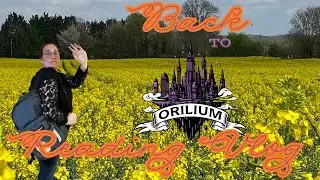 Back to Orilium - reading vlog