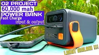 60,000 mah PINAKA MALAKING POWER BANK || O2 project thunderbloc || fast charging input & output