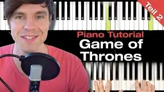 Game of Thrones - Piano Tutorial - Teil 2 - Anfänger deutsch