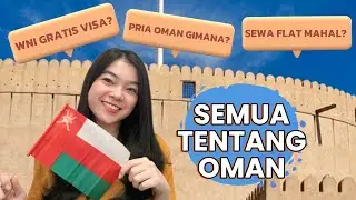 WNI Gratis visa ke Oman? Semua informasi ada di sini!
