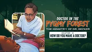 Doctor in the Pygmy Forest (Chapter 2) | Sis. Anna Jocelyn (GS) | Closing Lesson | 25-09-2025 | NJPH