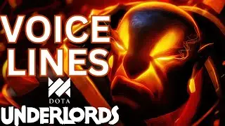 Dota Underlords | Ember Spirit | Voice Lines