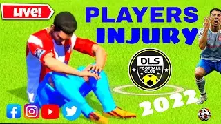 Dls players injury and reaction|dream league soccer players injury| players injury dls | 2022