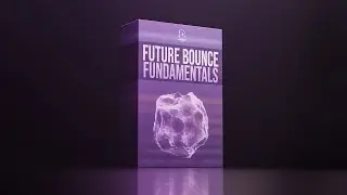 Future Bounce Fundamentals - Future Bounce Megapack | FLPs, Serum Presets, Samples & More