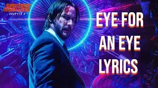 Eye For An Eye Lyrics (From 