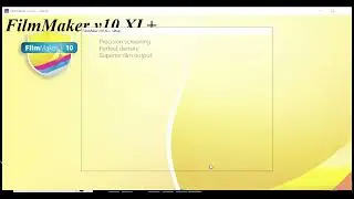 Filmmaker v10 installation  (License Lifetime )  FilmMaker 10 XL Plus