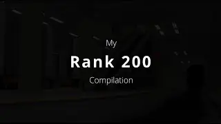 My Rank 200 Journey (Phantom Forces)
