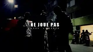 NOSS ft CENZA - NE JOUE PAS (PROD I.N.C.H Beats)