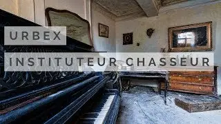 #54 URBEX - LA MAISON DE L'INSTITUTEUR