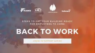 Steps To Get Your Building Ready For Employees To Come Back To Work