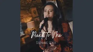Next to Me