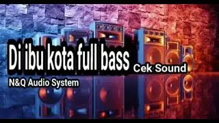 sound rumahan #ceksound #vocalmahesa #diibukota #fullbass #jernih