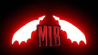 @ItsmeMIB - Maked Intro
