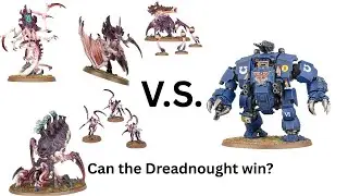 Brutalis dreadnaught V.S. a Tyranids splinter fleet  #40k #warhammer 