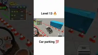 car parking 💯 level 13 🔥 best car parking games 🎯 #viral #video #car #parking #games #shorts