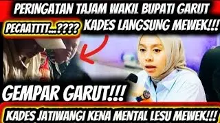🔥 KETAR-KETIR!! Peringatan Tajam Wakil Bupati Garut Bikin Kades Jatiwangi Lesu