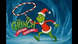 Von Seilen und Zuckerstangen-Lassos/ Der Grinch - Weihnachtsabenteuer #04