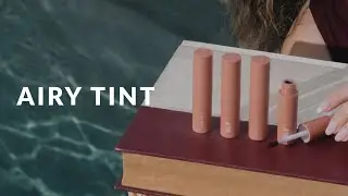 BE FREE-SPIRITED WITH AIRY TINT
