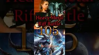 Riff Battle Heavy Metal :105 #heavymetal #metalguitar #riff #electricguitar #metalriff #metalhead