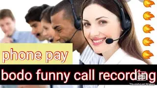 Funny bodo call recording🔥 🤣🙄🔥2020