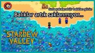 Artık sudaki balıkları görebiliyoruz! Ama nasıl? TAVSİYE MOD!  Stardew Valley  OyuncaGZ