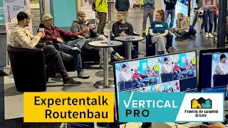 Vertical Pro Talkrunde Routenbau