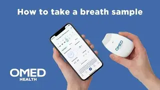 Providing a Breath Sample with the OMED Health Breath Analyzer