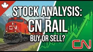 🚂 Canadian National Railway Stock Analysis: Time to Buy the Wide-Moat Dividend Giant? (CNR/CNI)