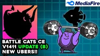 [PTC] Battle Cats Custom Edition(B) Update v14.1.1 - New Ubers (Mediafire Download)
