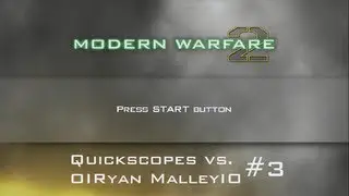 Quickscopes vs. OIRyan MalleyIO #3 - Highrise Modern Warfare 2 HellsPredatorXV