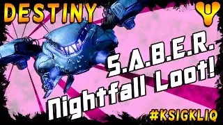DESTINY SABER Nightfall Rewards x3