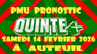 🔥 PRONOSTIC PMU QUINTE DU JOUR SAMEDI 14 FEVRIER 2026:  PRIX BEUGNOT, AUTEUIL