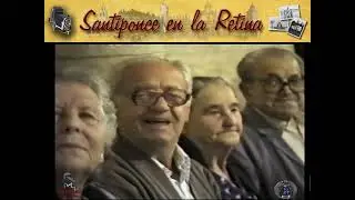 SANTIPONCE EN LA RETINA - Cena de los abuelitos en el Monasterio - 11-11-1989